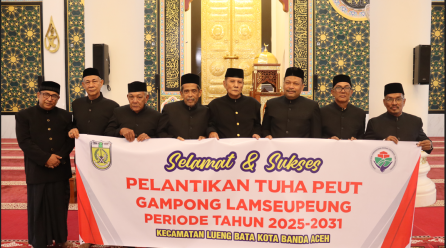 Pelantikan Tuha Peut Gampong Lamseupeung 2025 – 2031